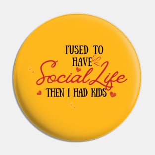 Life Pre-Kids vs Post-Kids: A Social Evolution Pin