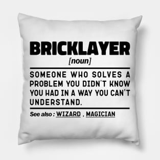 Bricklayer Noun Definition Sarcastic Design Funny Bricklayer Sayings Pillow