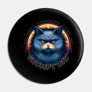 Grumpy day cat Pin