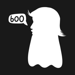 Donald Trump as a spooky Halloween ghost saying boo (Anti Trump) T-Shirt