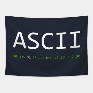 ASCII is awesome - Computer Programming Tapestry