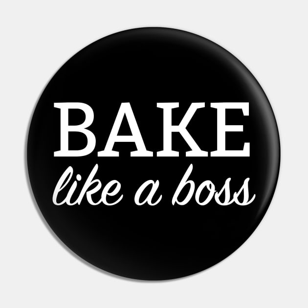 Bake Like A Boss Pin by redsoldesign