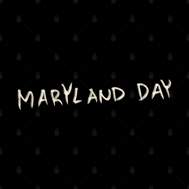 Maryland Day by Saestu Mbathi