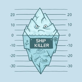 SHIP KILLER T-Shirt
