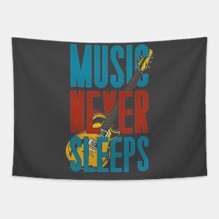 MUSIC NEVER SLEEPS Tapestry