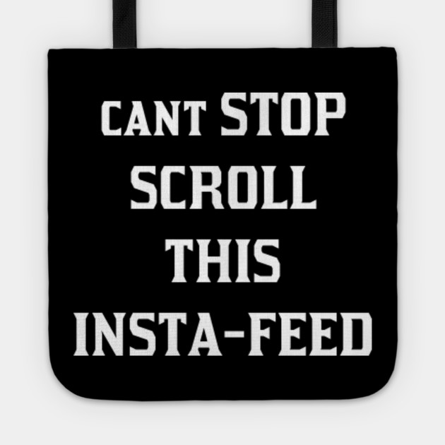 Insta Feed Instagram Borsa Teepublic It