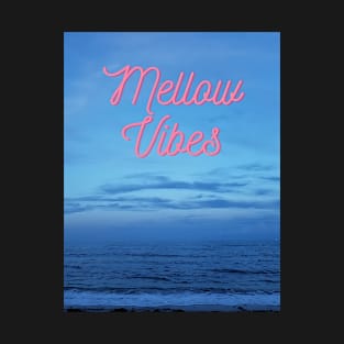 MellowLazy -- Mellow Vibes T-Shirt