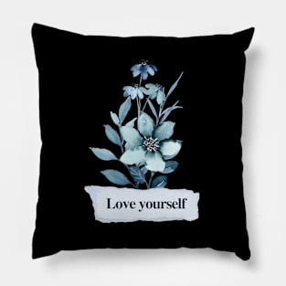 Love yourself Pillow