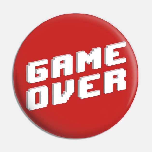 Game over Pin by madeinchorley