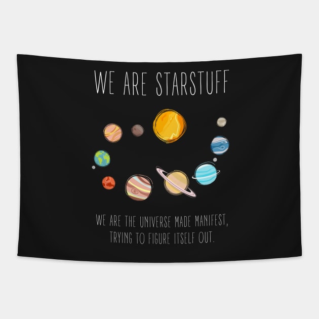 We Are Starstuff - Solar System - Universe - Black - B5 Sci-Fi Tapestry by Fenay-Designs