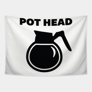 Pot Head (black print) Tapestry