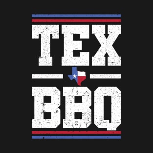 Texas BBQ and Grill Lovers | Humorous Tex Distressed Style T-Shirt