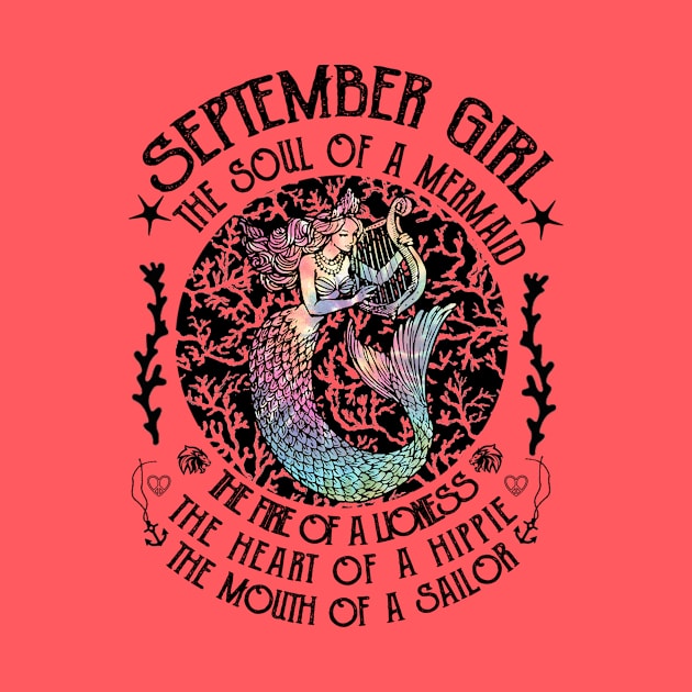 September Girl The Soul Of A Mermaid Hippie T-shirt by kimmygoderteart