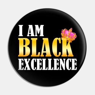 Black Woman Queen T-Shirt I Am Black Excellence Queen Pin