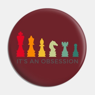 Chess: It's An Obsession Pin