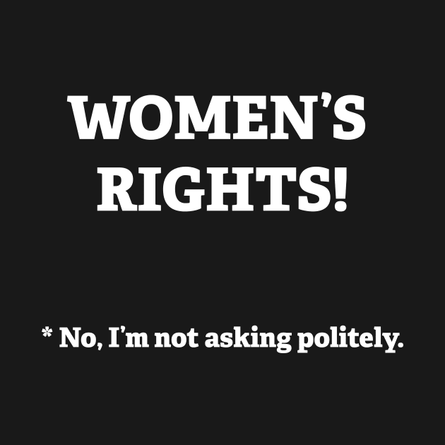 Women's Rights by SWON Design