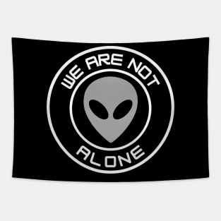 We Are Not Alone - gray alien Tapestry