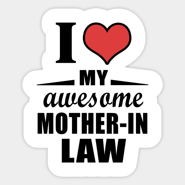 MOTHER IN in law quotes .mother in law sayings - Mother In Law - Sticker | TeePublic MOTHER IN in law quotes .mother in law sayings - Mother In Law - Sticker | TeePublic
