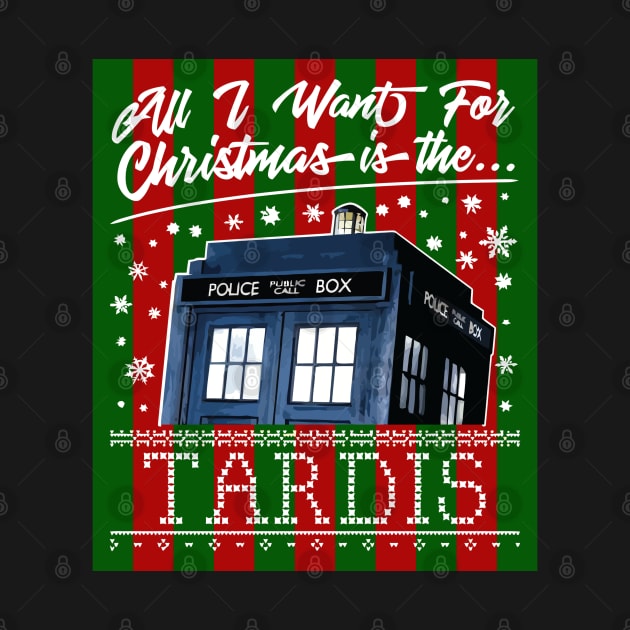 All I Want For Christmas Is The Tardis by joeysartworld