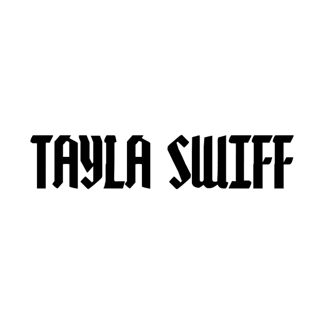 TAYLA SWIFF by Las Culturistas