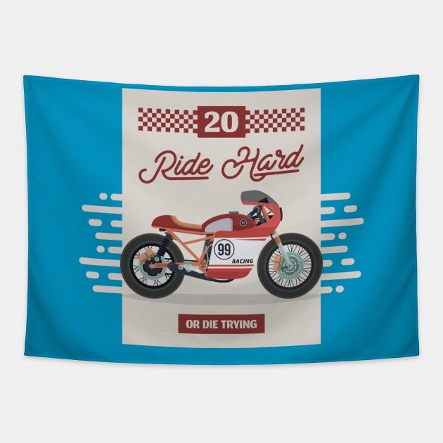 RIDE HARD OR DIE TRYING Tapestry by Katebi Designs