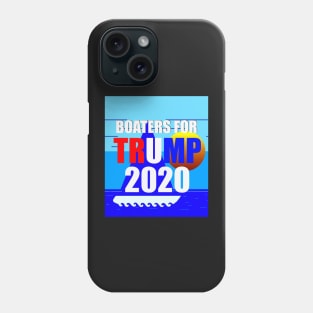 Boaters for Trump 2020 design A Phone Case