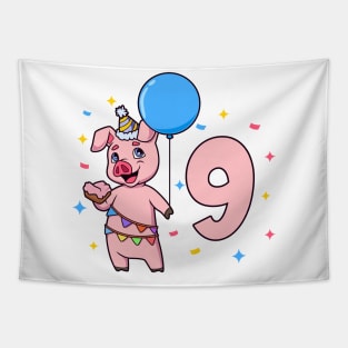 I am 9 with pig - kids birthday 9 years old Tapestry