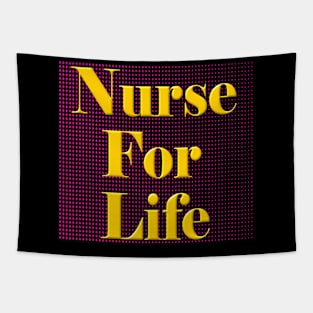 Nurse For Llife. Tapestry