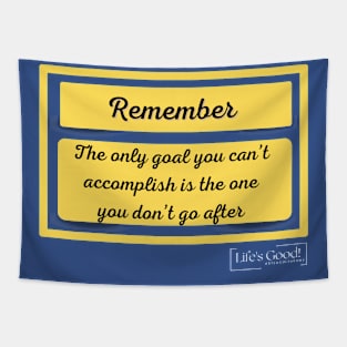 the only goal Tapestry