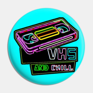 VHS and Chill (New Colors for Dark Tees) Pin