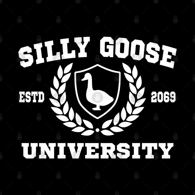 Silly Goose University by Daytone