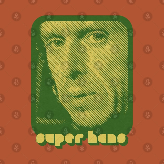 Super Hans / Retro Style Fan Art Design by DankFutura