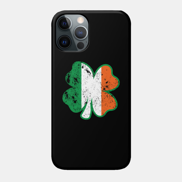 Clover Irish Flag DISTRESSED - Irish - Phone Case