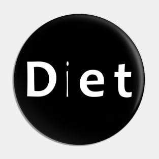 DIET Pin