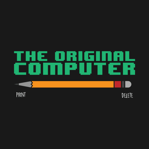 The Original Computer by thingsandthings