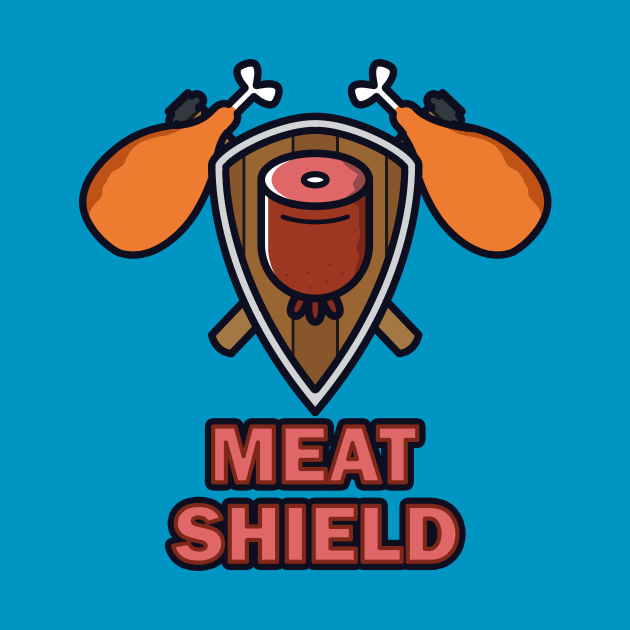 MEAT SHIELD by NerdWordApparel