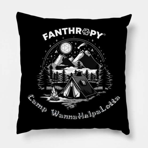 Camp WannaHelpaLotta B&W Pillow by Fans of Fanthropy