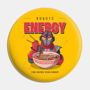 The Super Star Robot Eating Ramen Pin