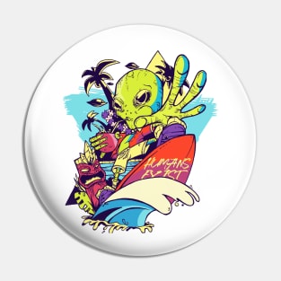 Alien Surfer Humans Exist Surfboard Graphic Design Pin