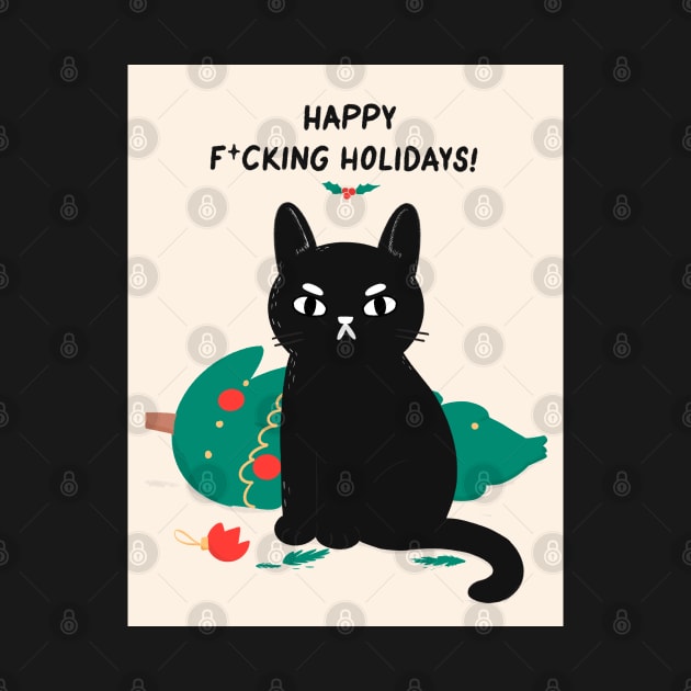 Happy F*cking Holidays! Angry cute Cat by MiaouStudio