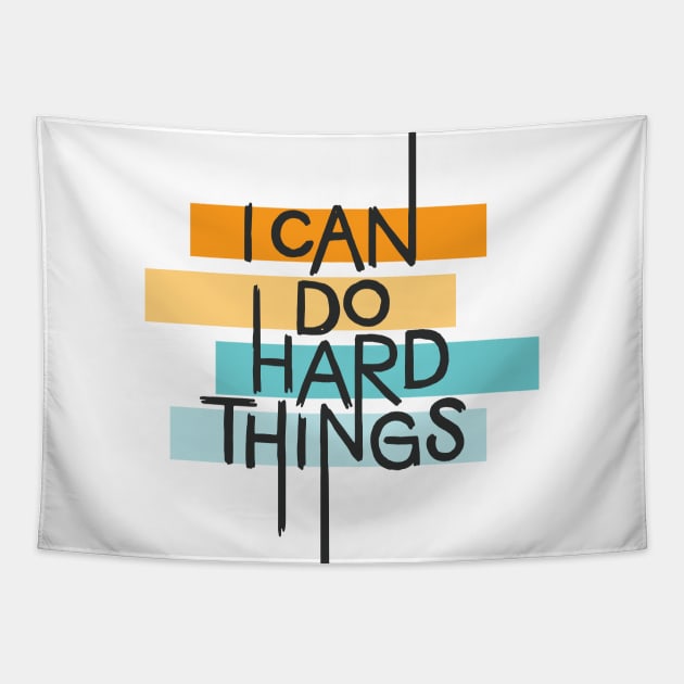 I Can Do Hard Things Tapestry by polliadesign