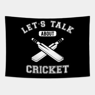 Cricket - Let's talk about cricket Tapestry