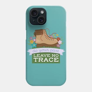 Leave No Trace Hiking & Camping Phone Case