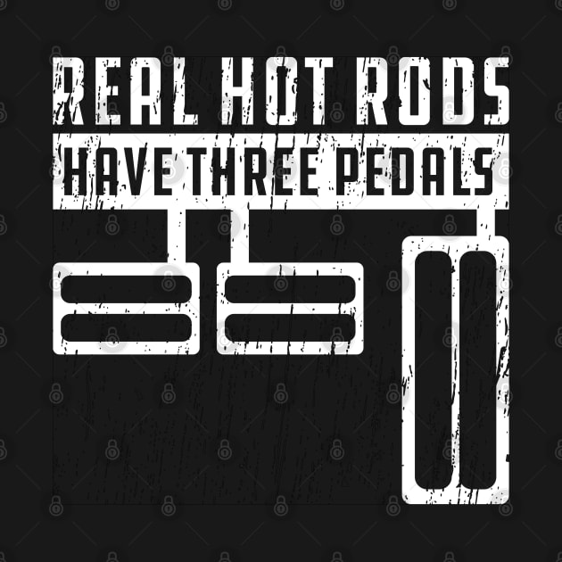 Real hotrods have 3 pedals by CC I Design