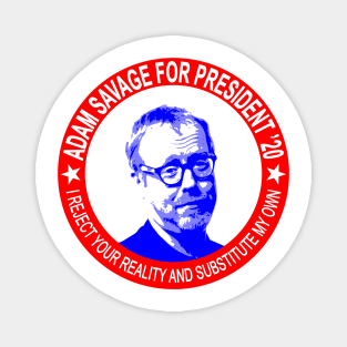 Adam Savage Campaign Magnet