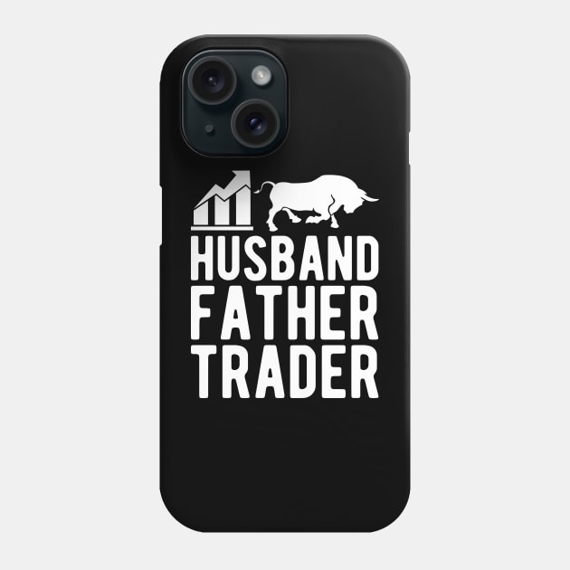 Husband Father Trader Phone Case by KC Happy Shop