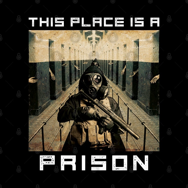 This Place is a Prison by lilmousepunk