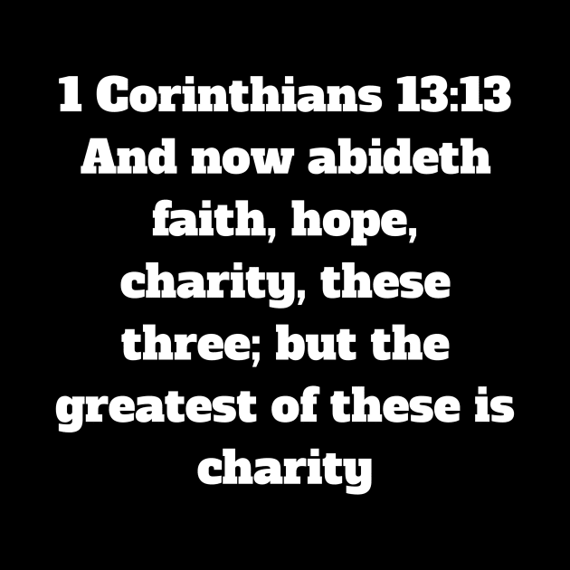 1 Corinthians 13:13 Bible Verse Text KJV by Holy Bible Verses