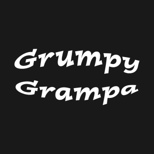 Grumpy Grampa T-Shirt