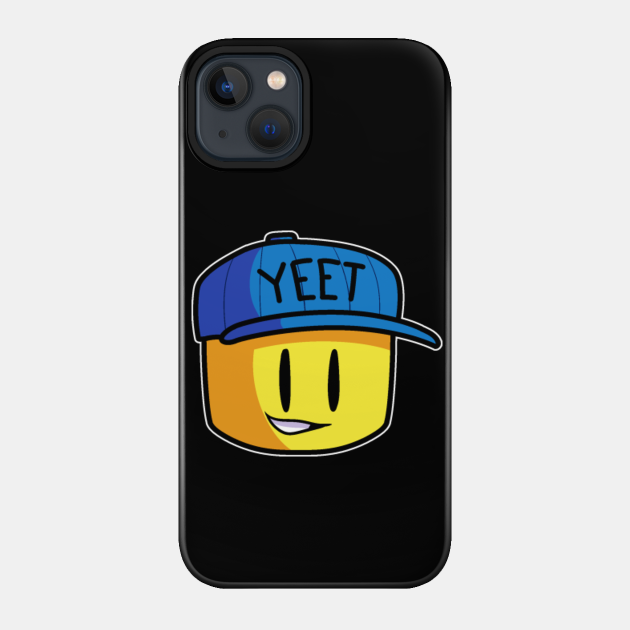 Roblox Yeet Noob Meme Funny Internet Saying Kid Gamer Gift - Roblox - Phone Case